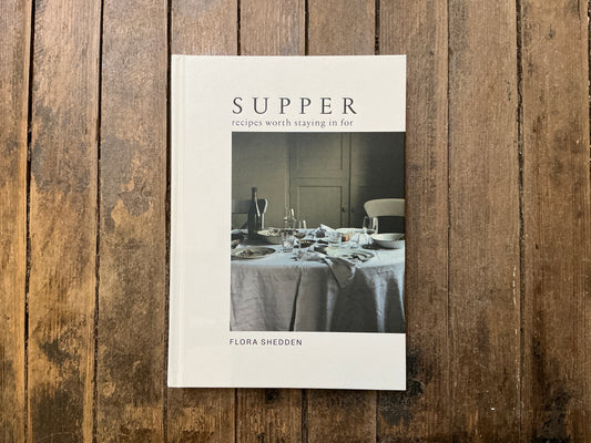 Supper: Recipes Worth Staying in For - Book